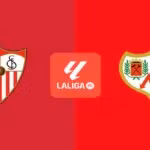 Sevilla vs Rayo Vallecano